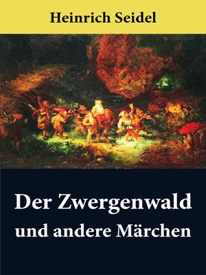 cover image of Der Zwergenwald und andere Märchen